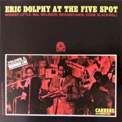 Eric Dolphy at the Five Spot, Volume 2