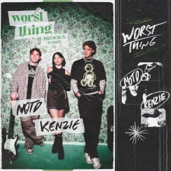 Worst Thing (Brooks remix)