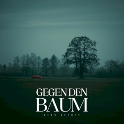 Gegen den Baum
