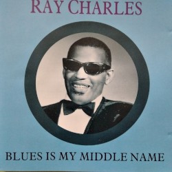 Blues Is My Middle Name
