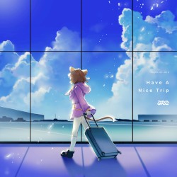 Have A Nice Trip