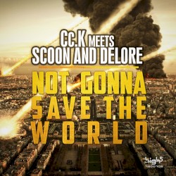 Not Gonna Save The World