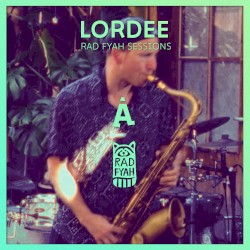 Lordee (Rad Fyah session)