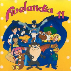 Fivelandia 11