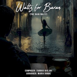 Waltz for Baran (The Rain Waltz) - Single