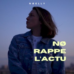 Nø rappe l'actu (Mixtape 2024)