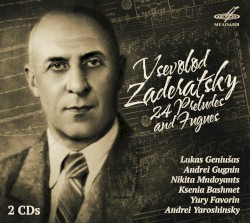 24 Preludes and Fugues