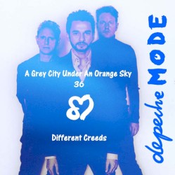 A Grey City Under an Orange Sky 36: Different Creeds