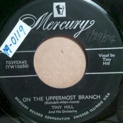 On the Uppermost Branch / Don't Do It Darling