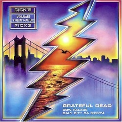 Dick’s Picks, Volume 24: Cow Palace, Daly City, CA 3/23/74