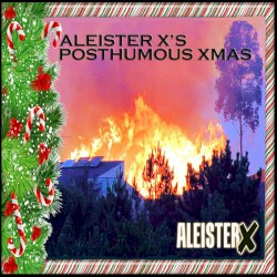 Aleister X’s Posthumous Xmas