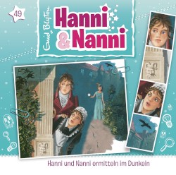 Hanni und Nanni 49: ... ermitteln im Dunkeln
