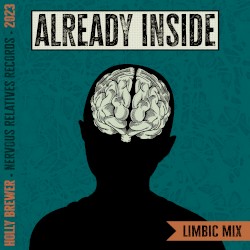 Already Inside (Limbic mix)