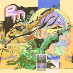 This Year I Lose My Mind