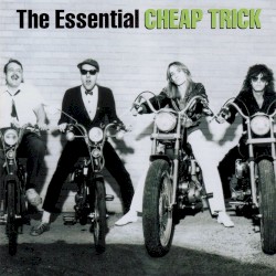 The Essential Cheap Trick