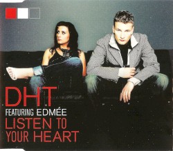 Listen to Your Heart