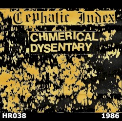 Chimerical Dysentary