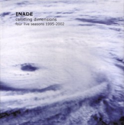 Colliding Dimensions: Four Live Seasons 1995–2002