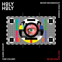 We Are King/Holy Holy