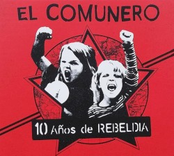 10 Años De Rebeldia