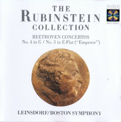 The Rubinstein Collection: Beethoven Concertos: No. 4 In G / No. 5 in E-Flat ("Emperor")