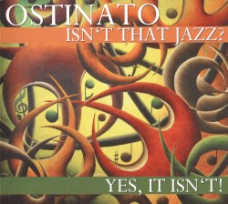 Isn't That Jazz? Yes, It Isn't!