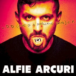 L.D.D. (Love Is A Dangerous Drug)