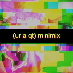 (ur a qt) minimix