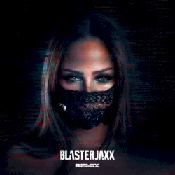 My System (Blasterjaxx Remix)