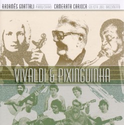 Vivaldi & Pixinguinha