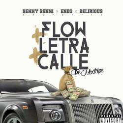 Flow x letra x calle: The Mixtape
