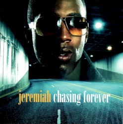 Chasing Forever