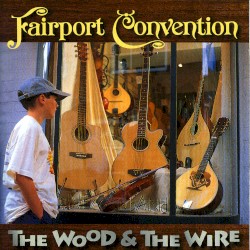 The Wood and the Wire