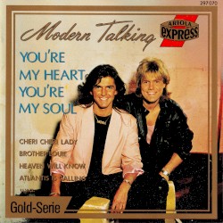 You’re My Heart, You’re My Soul