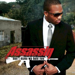 Don't Make We Hold You