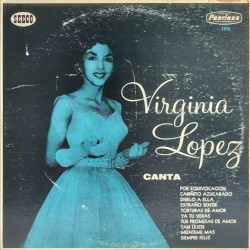 Virginia López Sings