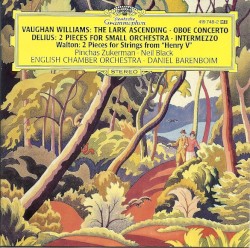 Vaughan Williams: The Lark Ascending / Oboe Concerto / Delius: 2 Pieces for Small Orchestra / Intermezzo / Walton: 2 Pieces for Strings from "Henry V"