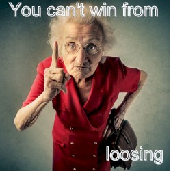 You Can't Win From Losing
