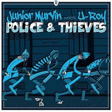 Police & Thieves