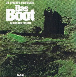Das Boot: Die original Filmmusik