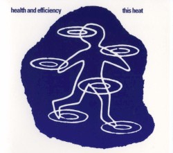 Health and Efficiency