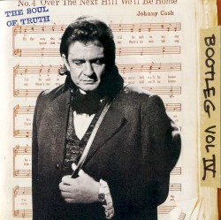 Bootleg, Vol IV: The Soul of Truth
