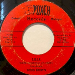 T.G.I.F. (Thank Goodness It's Friday) / The First Girl