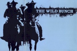 The Wild Bunch: The Sae Edition