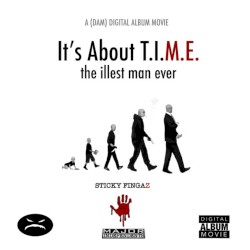 It’s About T.I.M.E. (the illest man ever) DAM