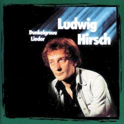 Dunkelgraue Lieder