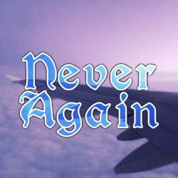 Never Again