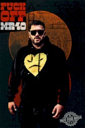 Fuck Off / MR40