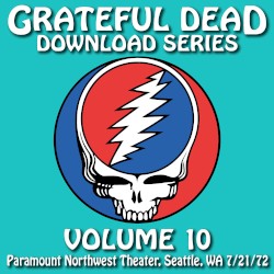 Download Series, Volume 10: 7/21/72 Paramount Northwest Theatre, Seattle, WA