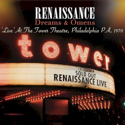 Dreams & Omens: Live at the Tower Theater, Philadelphia PA 1978